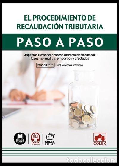 Libri: EL PROCEDIMIENTO DE RECAUDACION TRIBUTARIA PASO A PASO - AA.VV