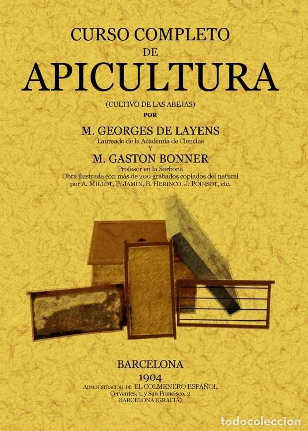 Libri: CURSO COMPLETO DE APICULTURA - LAYENS, GEORGES DE