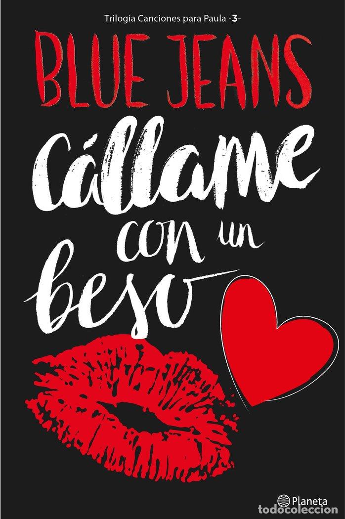B&uuml;cher: CANCIONES PARA PAULA 3 CALLAME CON UN BESO - BLUE JEANS