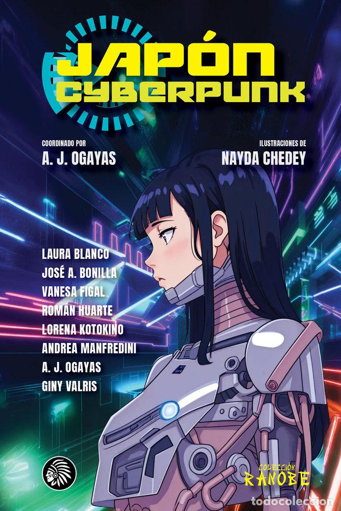 B&uuml;cher: JAPON CYBERPUNK - OGAYAS, ALBERTO JOSE