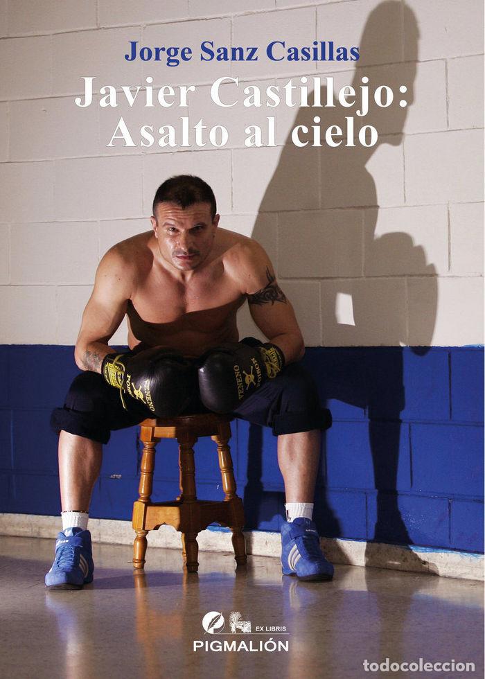 B&uuml;cher: JAVIER CASTILLEJO ASALTO AL CIELO - SANZ CASILLAS, JORGE