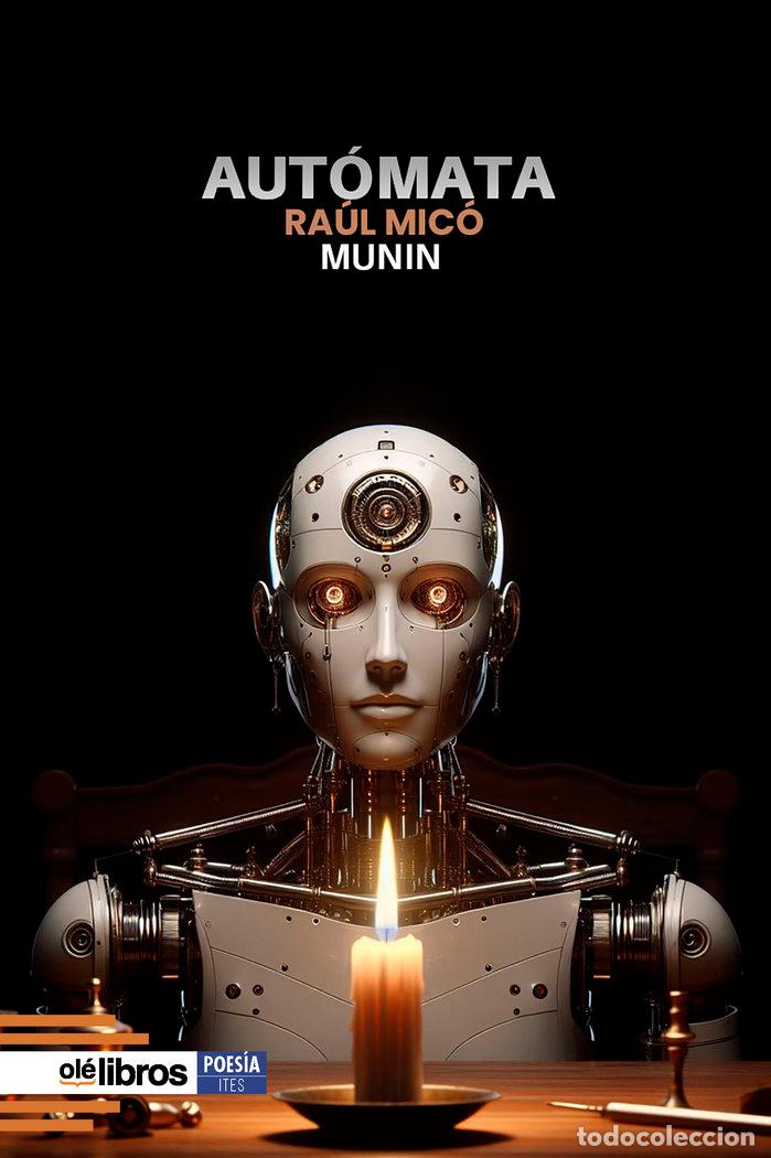 Libros: AUTOMATA - MICO FORTE &laquo;MUNIN&raquo;, RAUL