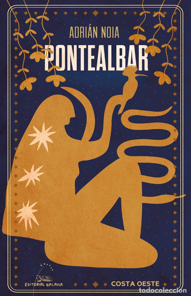 Libros: PONTEALBAR - NOIA, ADRIAN
