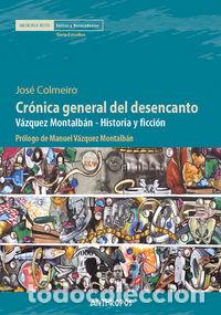 B&uuml;cher: CRONICA GENERAL DEL DESENCANTO - COLMEIRO, JOSE F