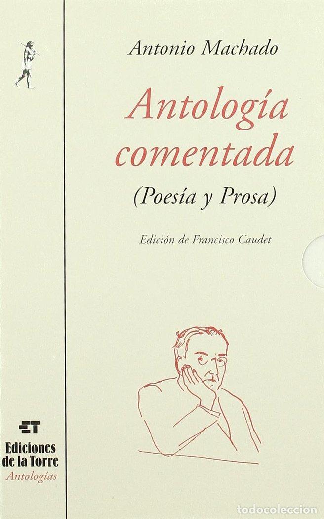 B&uuml;cher: ANTOLOGIA COMENTADA - MACHADO, ANTONIO