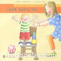 B&uuml;cher: ALEX BASTA YA HIPERACTIVIDAD - ARROYO, LIDIA