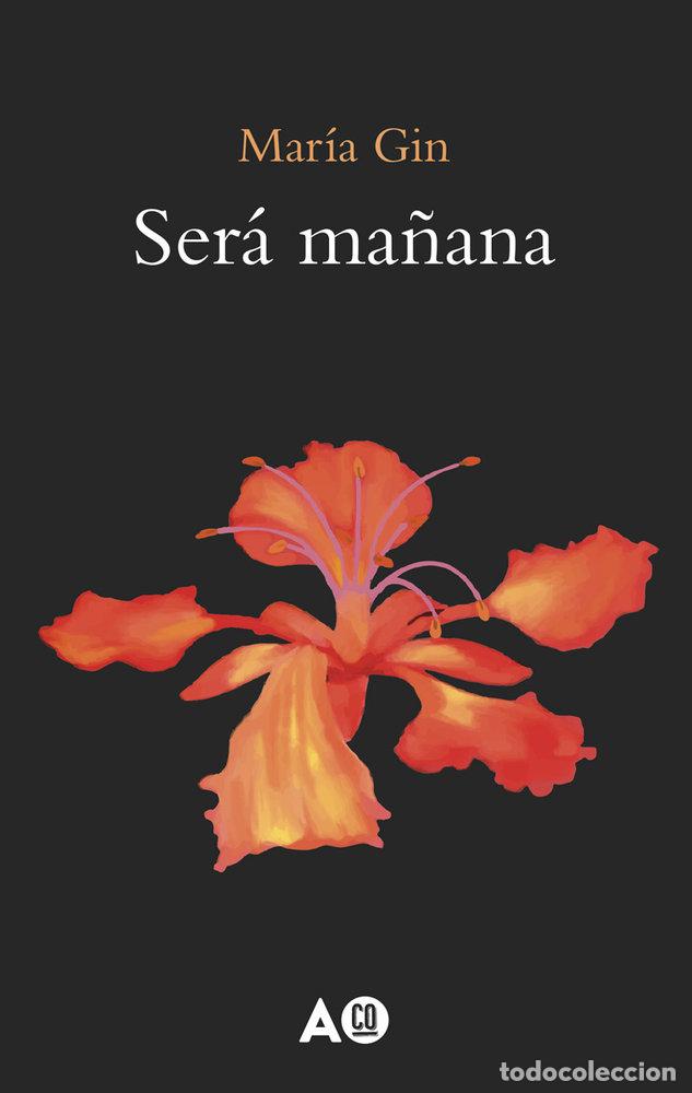 Libros: SERA MA&Ntilde;ANA - GIN, MARIA