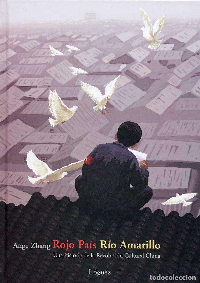 Libros: ROJO PAIS, RIO AMARILLO - ZHANG, ANGE