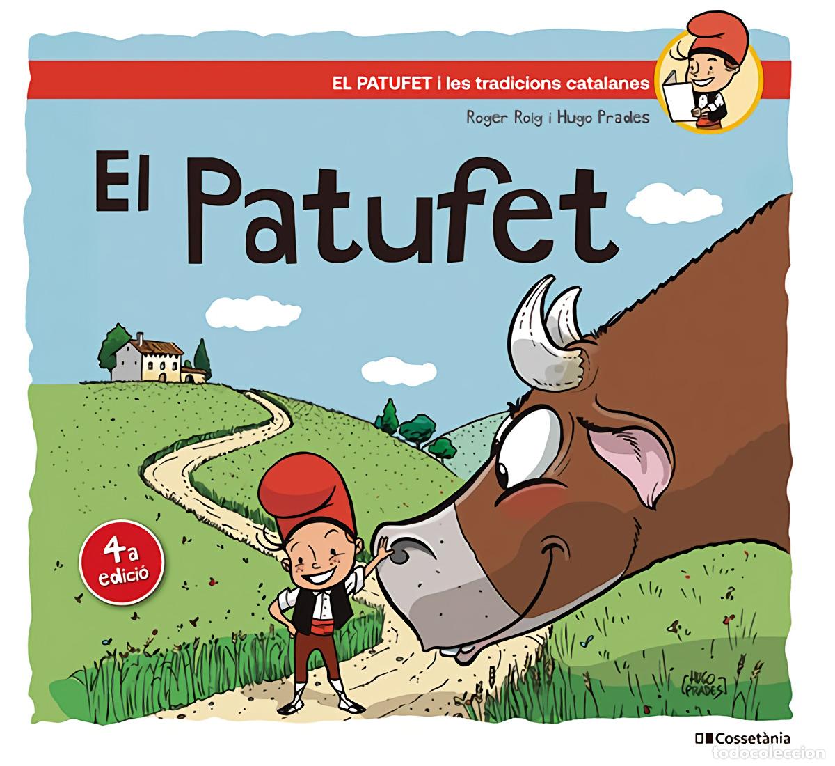Libros: EL PATUFET - Roig C&eacute;sar, Roger