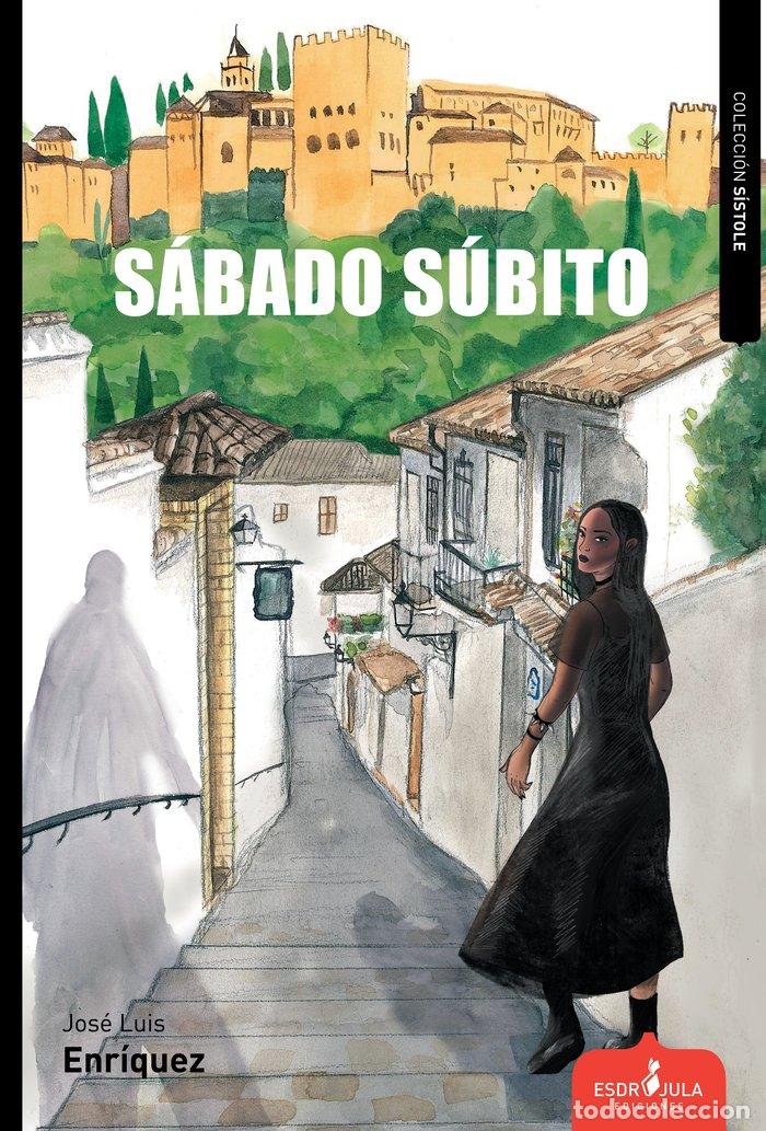 books: SABADO SUBITO - ENRIQUEZ SANCHEZ, JOSE LUIS