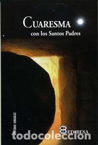 books: CUARESMA CON LOS SANTOS PADRES - GONZALEZ, ANTONIO