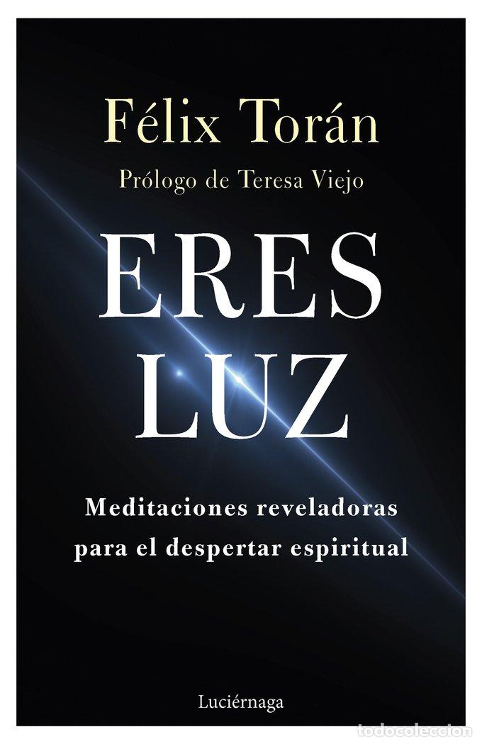 B&uuml;cher: ERES LUZ - FELIX TORAN MARTI