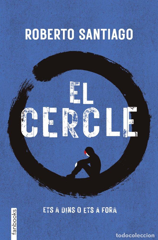Libros: EL CERCLE - SANTIAGO, ROBERTO