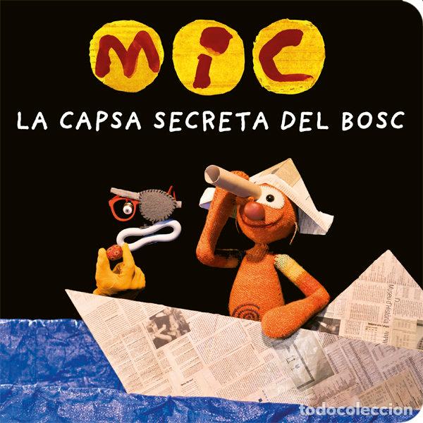 Livres: MIC LA CAPSA SECRETA DEL BOSC - AA.VV