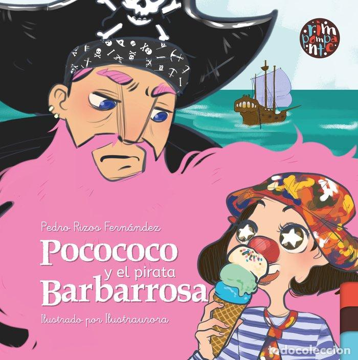 Livres: POCOCOCO Y EL PIRATA BARBARROSA - RIZOS FERNANDEZ, PEDRO