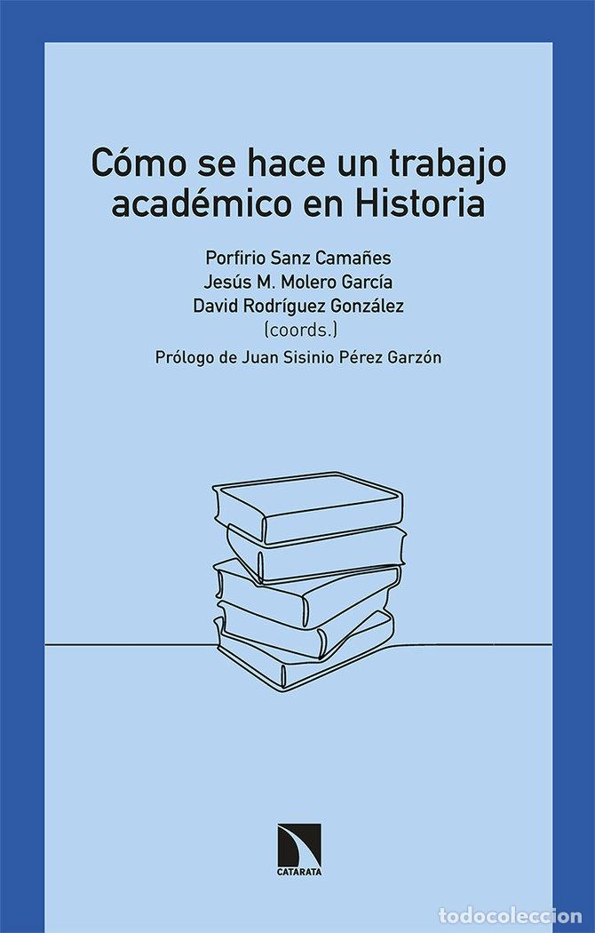 books: COMO SE HACE UN TRABAJO ACADEMICO EN HISTORIA - RODRIGUEZ