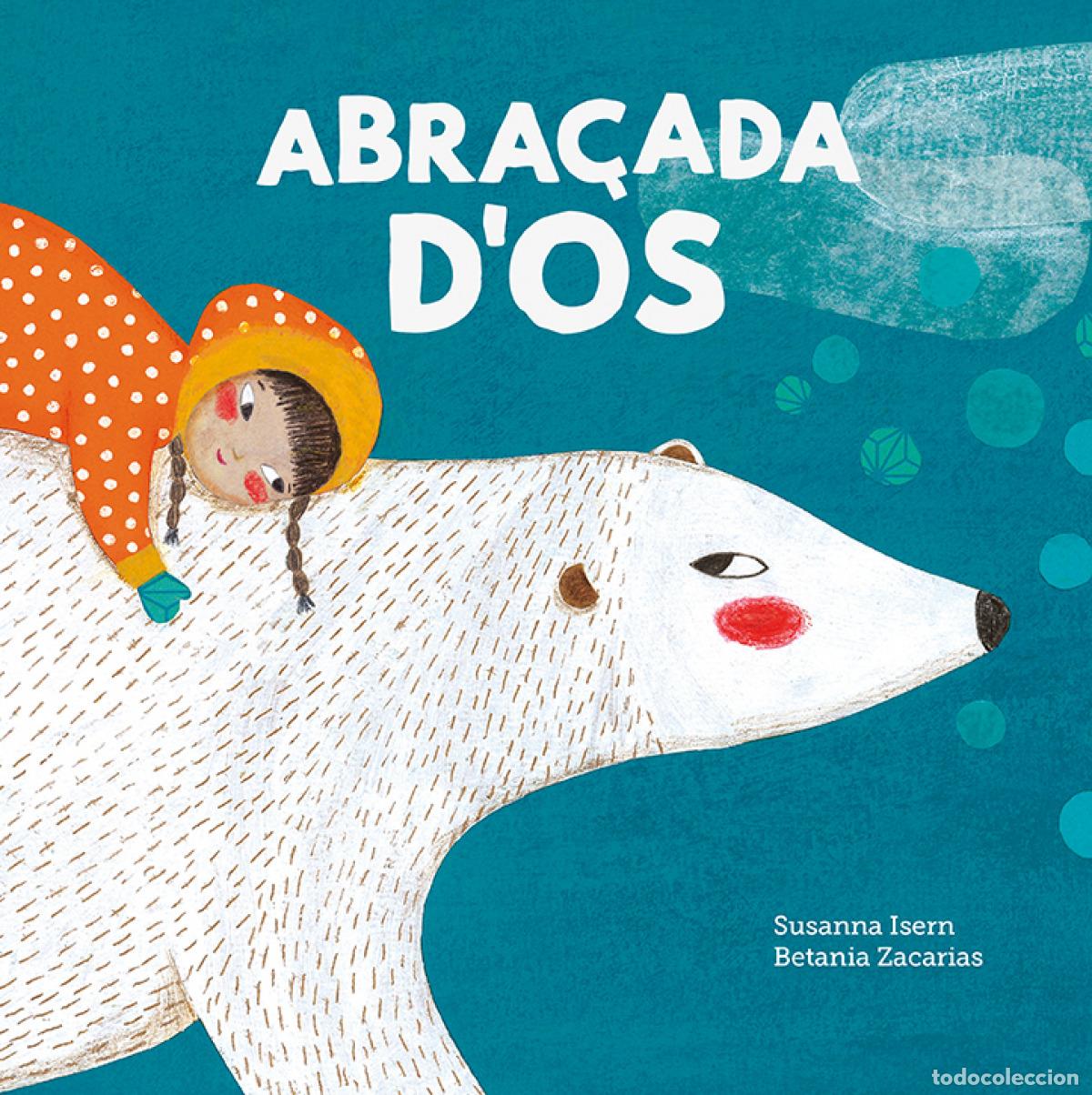 books: ABRA&Ccedil;ADA D'OS - Isern, Susanna