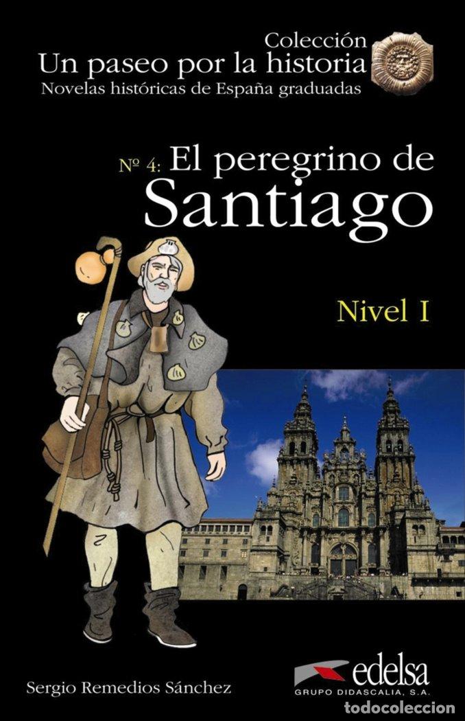 Libros: PEREGRINO DE SANTIAGO,EL - REMEDIOS SANCHEZ, SERGIO