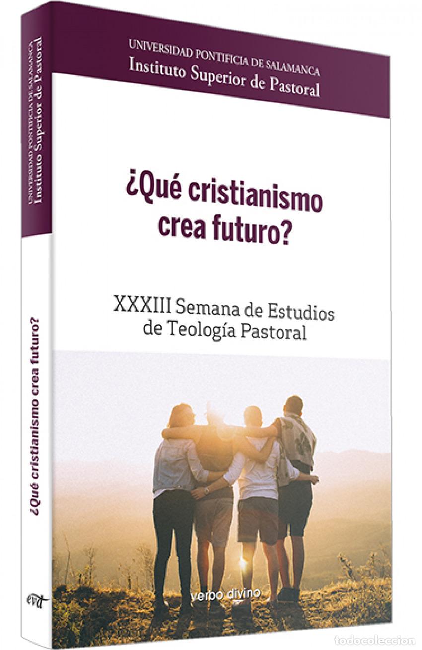 Livres: &iquest;QU&Eacute; CRISTIANISMO CREA FUTURO? - VERBO DIVINO