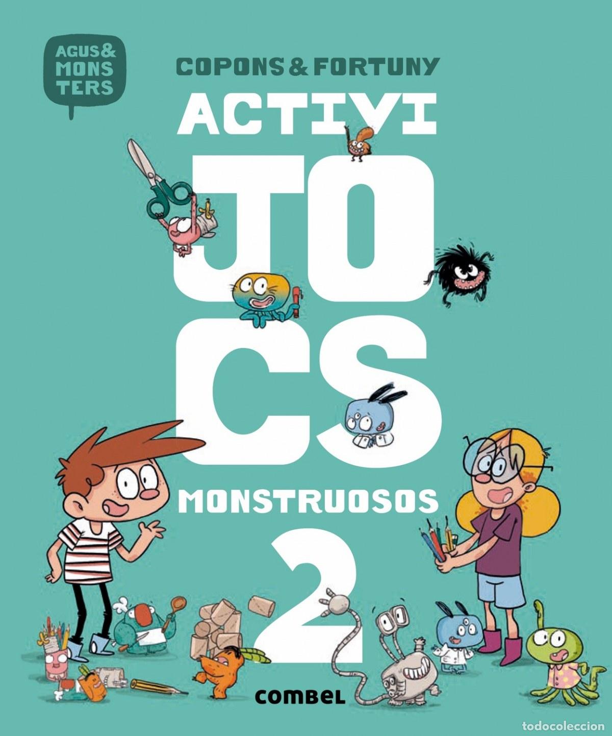 Libros: ACTIVIJOCS MONSTRUOSOS - Copons & Fortuny