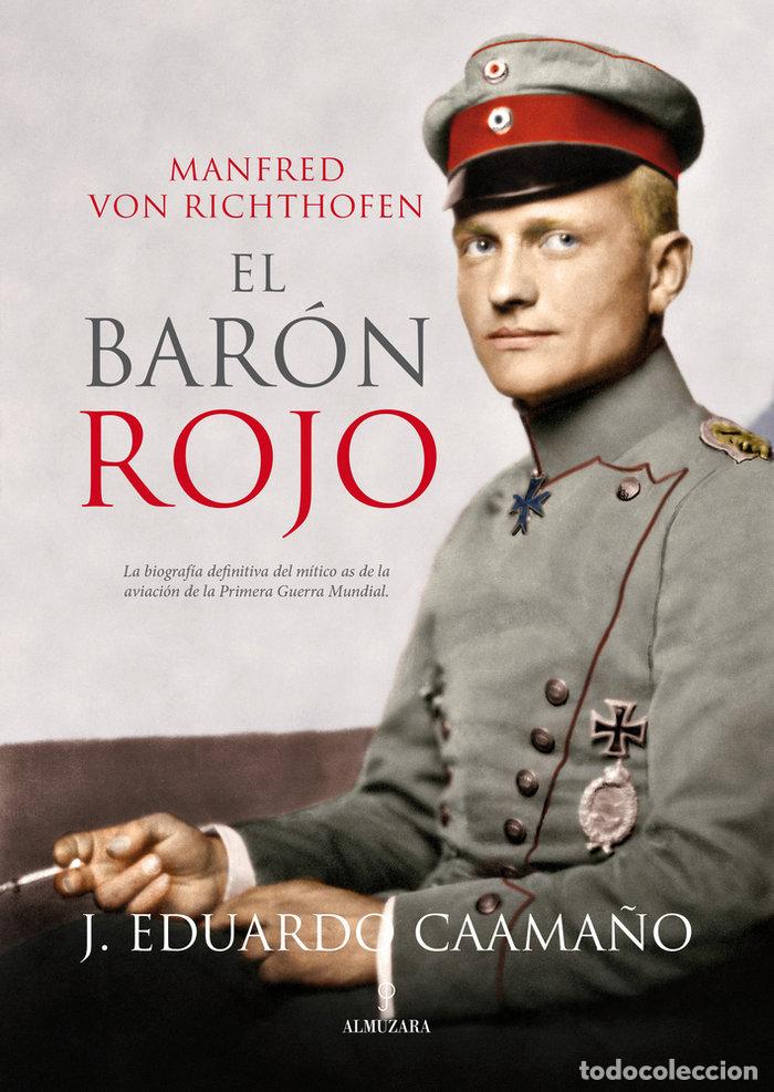 Libros: BARON ROJO,EL - CAAMA&Ntilde;O, J EDUARDO