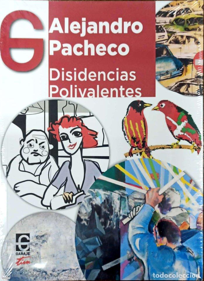 Libros: DISIDENCIAS POLIVALENTES - PACHECO YEPES, ALEJANDRO