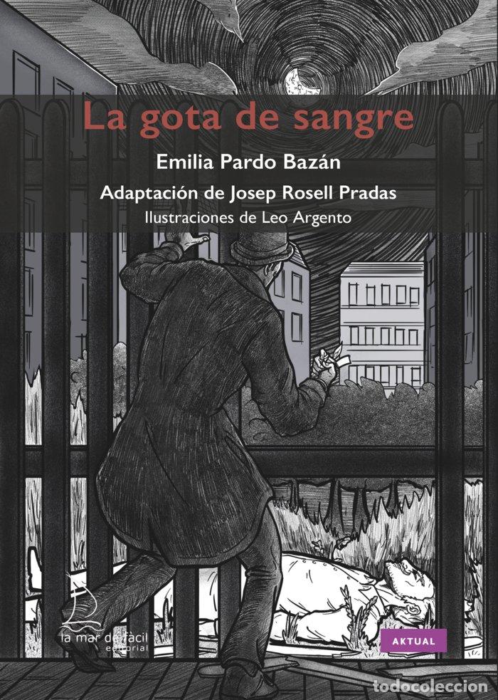 Libros: LA GOTA DE SANGRE - PARDO BAZAN, EMILIA