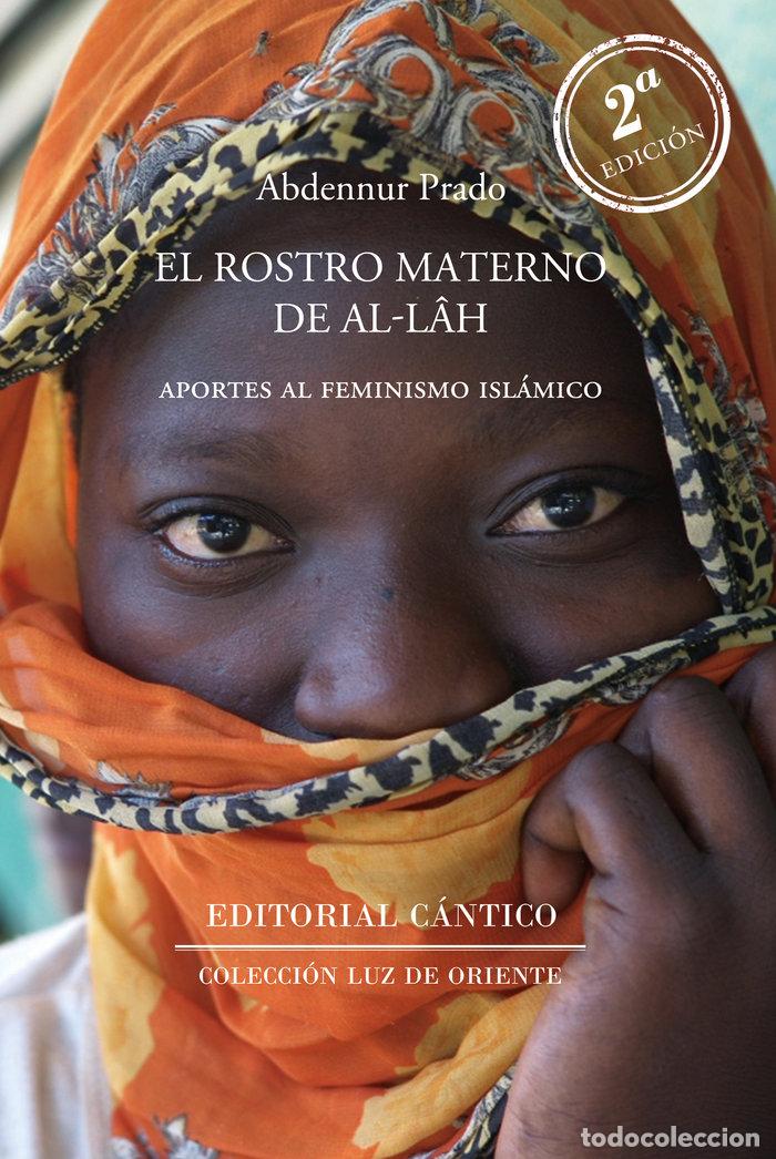 Livros: EL ROSTRO MATERNO DE ALLAH - ABDENNUR PRADO