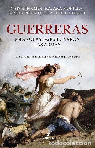 Livres: GUERRERAS - MOLINA GARCIA, DOLORES CAROLINA