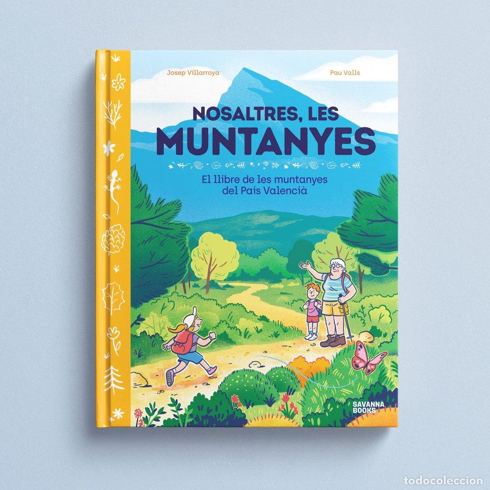 Libros: NOSALTRES LES MUNTANYES - VILLAROYA, JOSEP