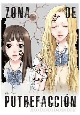 Libros: ZONA DE PUTREFACCION - YUI SHIN