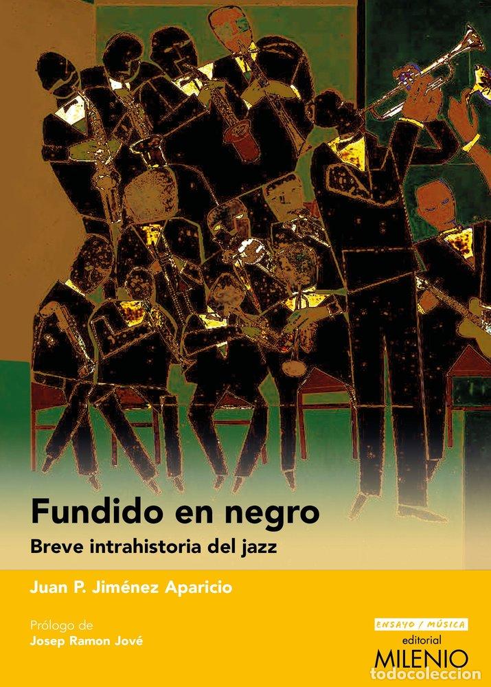 Libros: FUNDIDO EN NEGRO - JIMENEZ APARICIO, JUAN PEDRO