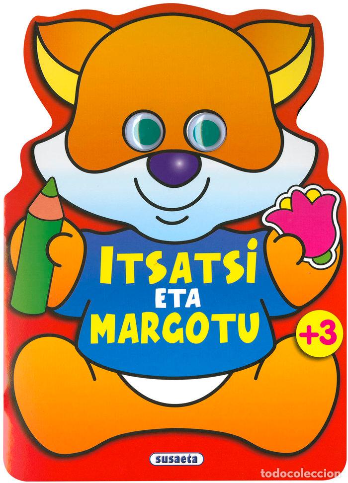 Libros: ITSATSI ETA MARGOTU 1 - BUSQUETS, JORDI