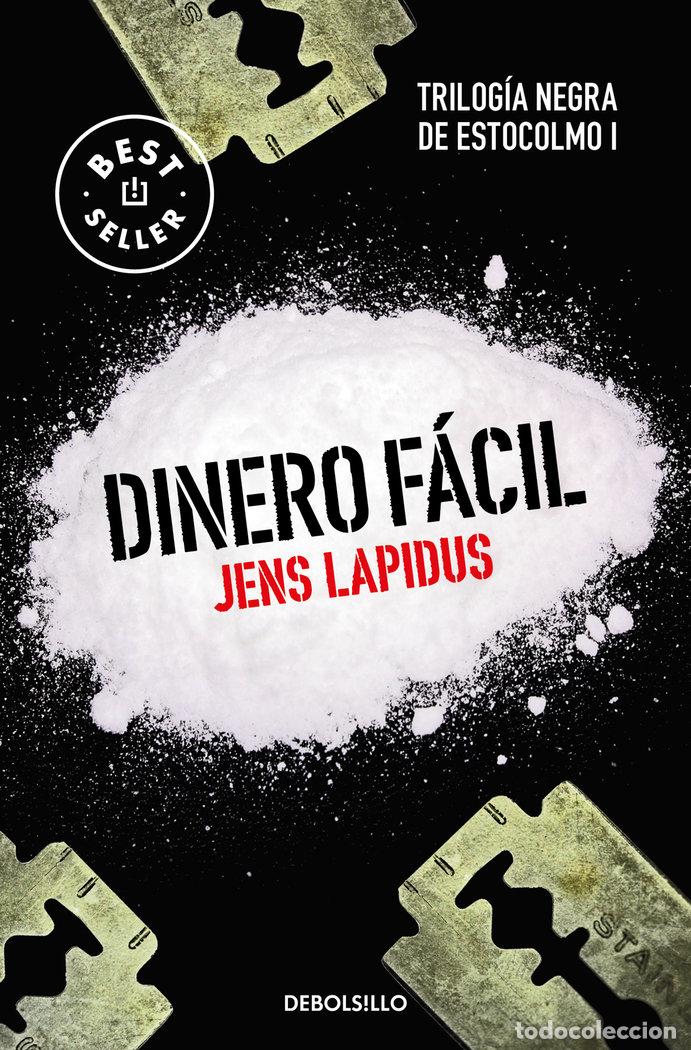 Livres: DINERO FACIL TRILOGIA NEGRA DE ESTOCOLMO 1 - LAPIDUS, JENS