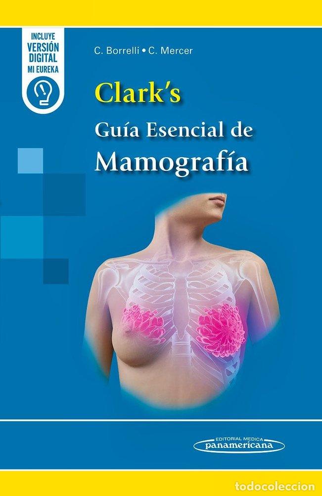 books: CLARK'S GUIA ESENCIAL DE MAMOGRAFIA - BORRELLI, CLAIRE