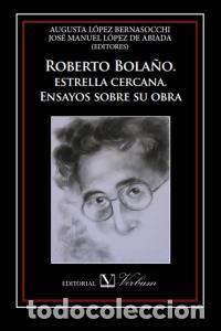 B&uuml;cher: ROBERTO BOLA&Ntilde;O - LOPEZ DE ABIADA, JOSE MANUEL