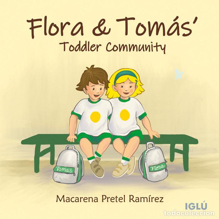 Livres: COMUNIDAD INFANTIL DE FLORA Y TOMAS - PRETEL RAMIREZ, MACARENA