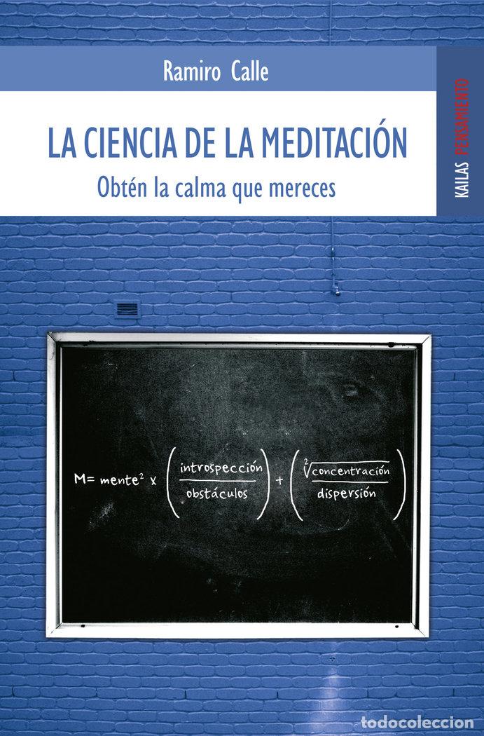 Livres: LA CIENCIA DE LA MEDITACION - CALLE CAPILLA, RAMIRO