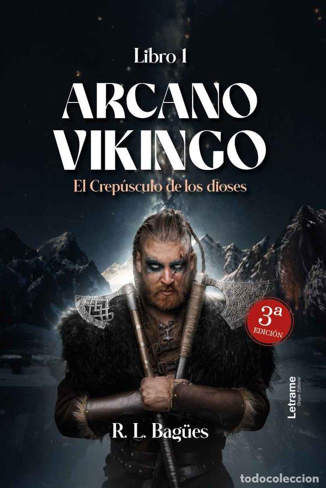 Libros: ARCANO VIKINGO LIBRO 1 3&ordf; EDICION - BAGUES, R L