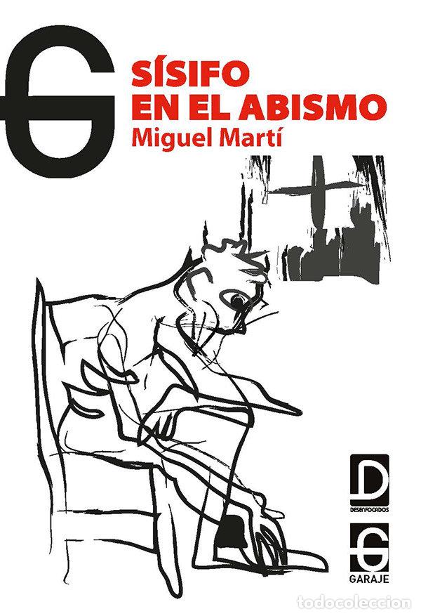 Libri: SISIFO EN EL ABISMO - LOPEZ MARTINEZ, MIGUEL