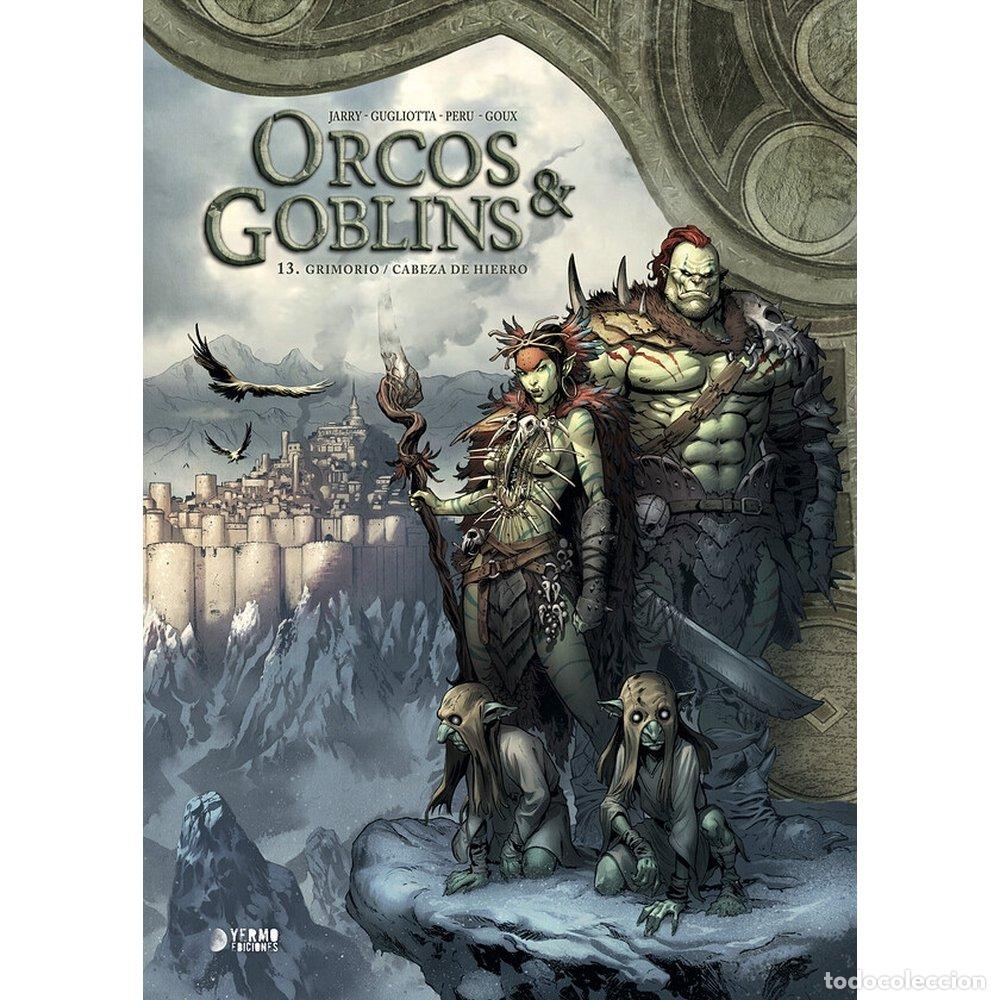 books: ORCOS Y GOBLINS 13 GRIMORIO CABEZA DE HIERRO - JEAN-LUC ISTIN
