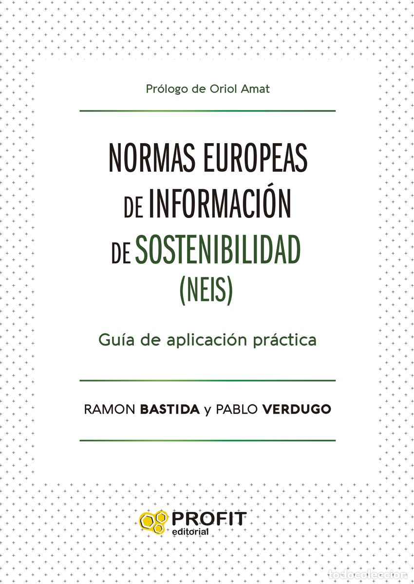 books: NORMAS EUROPEAS DE INFORMACI&Oacute;N DE SOSTENIBILIDAD (NIES) - Bastida Vialcanet, Ramon