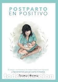 Livres: POSTPARTO EN POSITIVO - CARMEN MORENO