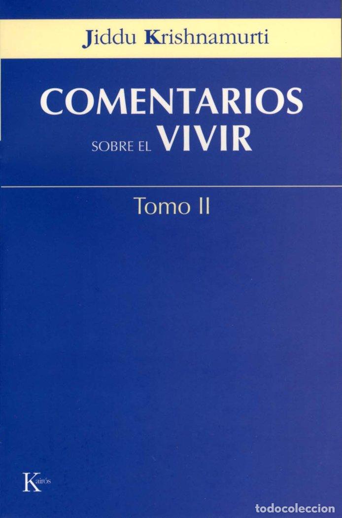 Livros: COMENTARIOS SOBRE EL VIVIR TOMO-2 - KRISHNAMURTI, JIDDU