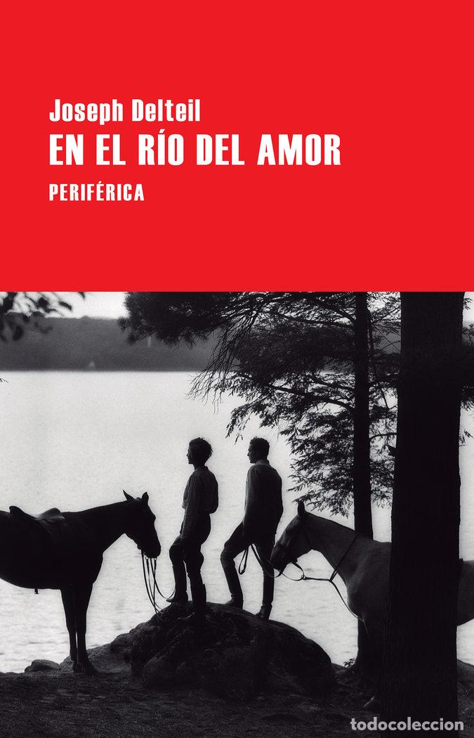 Livros: EN EL RIO DEL AMOR - DELTEIL, JOSEPH