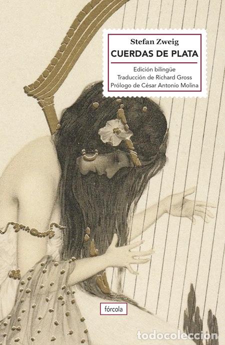 Libros: CUERDAS DE PLATA - ZWEIG, STEFAN
