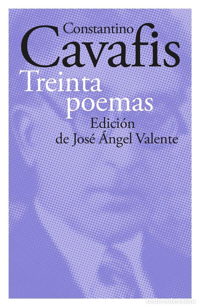 Libros: TREINTA POEMAS - CAVAFIS, CONSTANDINOS