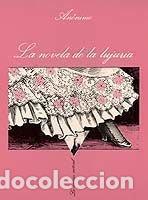 Livros: NOVELA DE LA LUJURIA SV-64 - ANONIMO