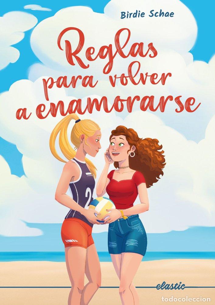 Livros: REGLAS PARA VOLVER A ENAMORARSE - SCHAE, BIRDIE