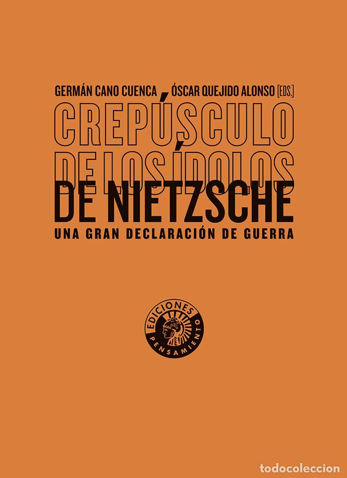 Livros: CREPUSCULO DE LOS IDOLOS DE NIETZSCHE - CANO CUENCA, GERMAN